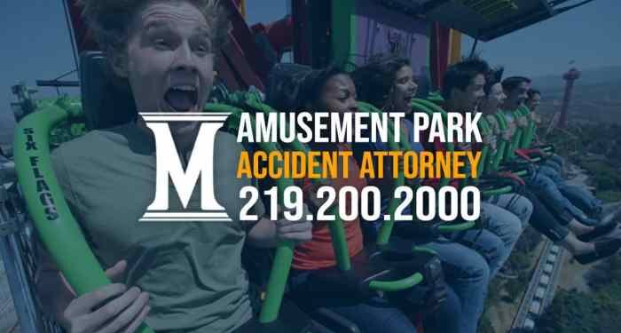 Why You Need an Amusement Park Accident Attorney